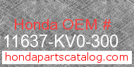 Honda 11637-KV0-300 genuine part number image