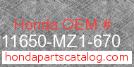 Honda 11650-MZ1-670 genuine part number image