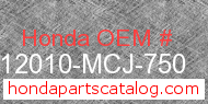 Honda 12010-MCJ-750 genuine part number image