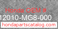Honda 12010-MG8-000 genuine part number image