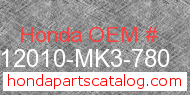 Honda 12010-MK3-780 genuine part number image