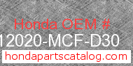 Honda 12020-MCF-D30 genuine part number image