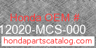 Honda 12020-MCS-000 genuine part number image