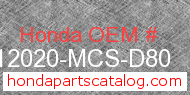 Honda 12020-MCS-D80 genuine part number image