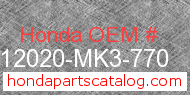 Honda 12020-MK3-770 genuine part number image