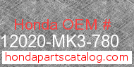 Honda 12020-MK3-780 genuine part number image