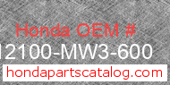 Honda 12100-MW3-600 genuine part number image