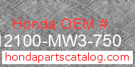 Honda 12100-MW3-750 genuine part number image