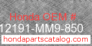 Honda 12191-MM9-850 genuine part number image