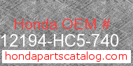 Honda 12194-HC5-740 genuine part number image