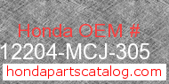 Honda 12204-MCJ-305 genuine part number image