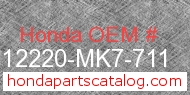 Honda 12220-MK7-711 genuine part number image