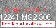 Honda 12241-MG2-306 genuine part number image