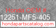Honda 12251-MF5-405 genuine part number image