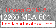 Honda 12260-MBA-601 genuine part number image