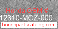 Honda 12310-MCZ-000 genuine part number image