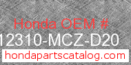 Honda 12310-MCZ-D20 genuine part number image