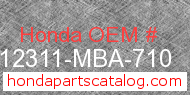 Honda 12311-MBA-710 genuine part number image