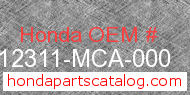 Honda 12311-MCA-000 genuine part number image