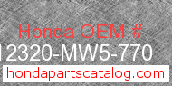Honda 12320-MW5-770 genuine part number image