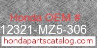 Honda 12321-MZ5-306 genuine part number image