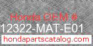 Honda 12322-MAT-E01 genuine part number image