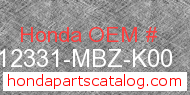 Honda 12331-MBZ-K00 genuine part number image