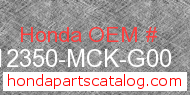 Honda 12350-MCK-G00 genuine part number image
