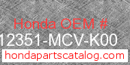 Honda 12351-MCV-K00 genuine part number image