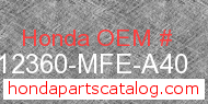 Honda 12360-MFE-A40 genuine part number image