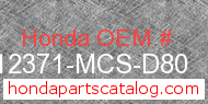 Honda 12371-MCS-D80 genuine part number image