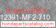 Honda 12391-MF2-710 genuine part number image