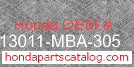 Honda 13011-MBA-305 genuine part number image