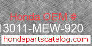 Honda 13011-MEW-920 genuine part number image