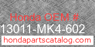 Honda 13011-MK4-602 genuine part number image