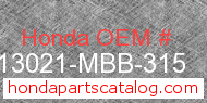 Honda 13021-MBB-315 genuine part number image