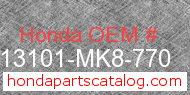 Honda 13101-MK8-770 genuine part number image