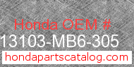 Honda 13103-MB6-305 genuine part number image