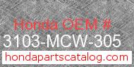 Honda 13103-MCW-305 genuine part number image