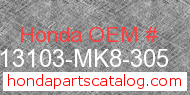 Honda 13103-MK8-305 genuine part number image
