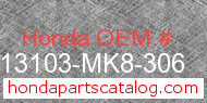 Honda 13103-MK8-306 genuine part number image