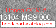 Honda 13104-MG9-000 genuine part number image