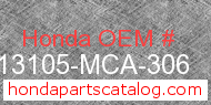Honda 13105-MCA-306 genuine part number image