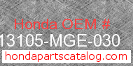 Honda 13105-MGE-030 genuine part number image