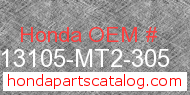 Honda 13105-MT2-305 genuine part number image
