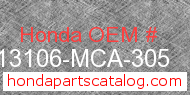 Honda 13106-MCA-305 genuine part number image