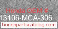 Honda 13106-MCA-306 genuine part number image