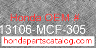 Honda 13106-MCF-305 genuine part number image