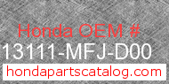 Honda 13111-MFJ-D00 genuine part number image