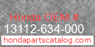 Honda 13112-634-000 genuine part number image